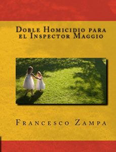 Baixar Doble Homicidio para el Inspector Maggio (Spanish Edition) pdf, epub, eBook