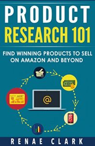 Baixar Product Research 101: Find Winning Products to Sell on Amazon and Beyond (English Edition) pdf, epub, eBook