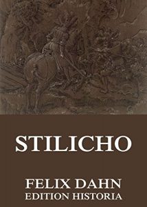 Baixar Stilicho (German Edition) pdf, epub, eBook