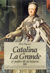 Baixar Catalina la Grande, El Poder de la Lujuria pdf, epub, eBook