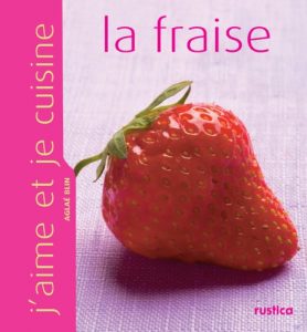 Baixar J’aime et je cuisine la fraise pdf, epub, eBook