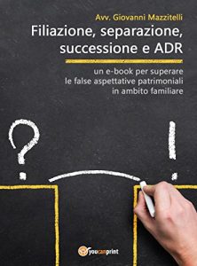 Baixar Filiazione, separazione, successione e ADR pdf, epub, eBook