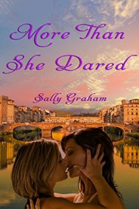 Baixar More Than She Dared: A Lesbian Romance (The Florence Series Book 1) (English Edition) pdf, epub, eBook
