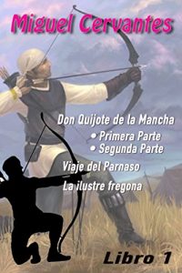 Baixar Miguel de Cervantes. Libro 1 (Spanish Edition) pdf, epub, eBook