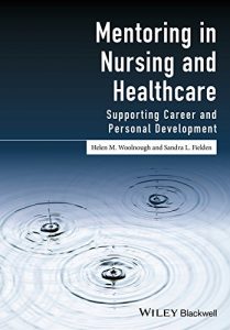 Baixar Mentoring in Nursing and Healthcare: Supporting Career and Personal Development pdf, epub, eBook
