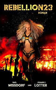 Baixar Rebellion 23 (German Edition) pdf, epub, eBook