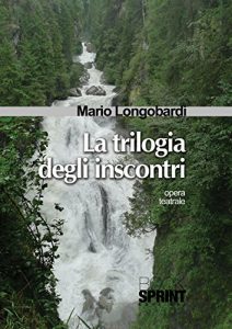 Baixar La trilogia degli inscontri pdf, epub, eBook