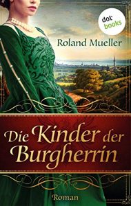 Baixar Die Kinder der Burgherrin: Der Clan des Greifen – die komplette zweite Staffel in einem eBook pdf, epub, eBook