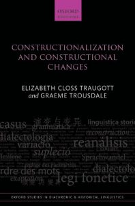 Baixar Constructionalization and Constructional Changes (Oxford Studies in Diachronic and Historical Linguistics) pdf, epub, eBook