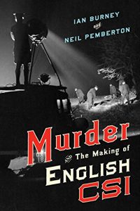 Baixar Murder and the Making of English CSI pdf, epub, eBook