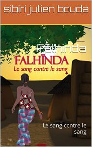 Baixar Falhinda: Le sang contre le sang (French Edition) pdf, epub, eBook