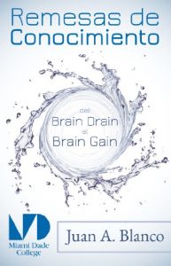 Baixar Remesas de conocimiento. Del Brain Drain al Brain Gain (Spanish Edition) pdf, epub, eBook