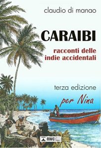 Baixar Caraibi: racconti delle indie accidentali (Italian Edition) pdf, epub, eBook