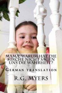 Baixar Mama, warum hat die Kirche nicht sagen uns die Wahrheit? (German Edition) pdf, epub, eBook