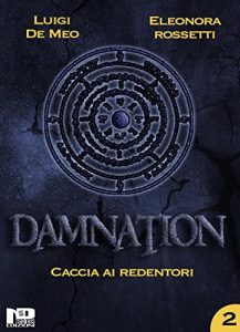 Baixar Damnation II: Caccia ai Redentori pdf, epub, eBook