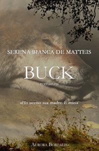 Baixar Buck: Una storia d’amore e perdono (I lupi di Highwood Vol. 1) (Italian Edition) pdf, epub, eBook