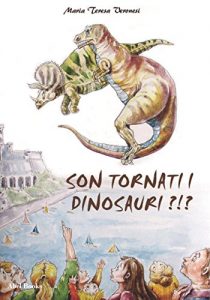 Baixar Sono tornati i dinosauri?! pdf, epub, eBook