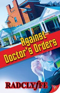 Baixar Against Doctor’s Orders (English Edition) pdf, epub, eBook