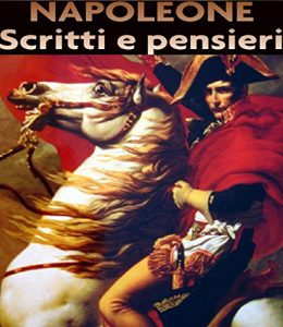 Baixar Napoleone – Scritti e Pensieri pdf, epub, eBook