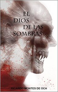 Baixar El dios de las sombras (Spanish Edition) pdf, epub, eBook