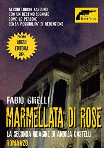 Baixar Marmellata di rose (Italian Edition) pdf, epub, eBook