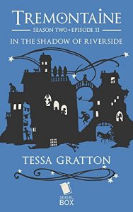 Baixar In the Shadow of Riverside (Tremontaine Season 2) pdf, epub, eBook