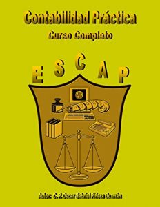 Baixar Contabilidad Practica Curso Completo (Spanish Edition) pdf, epub, eBook
