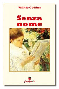 Baixar Senza nome (Classici della letteratura e narrativa senza tempo) pdf, epub, eBook