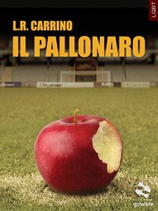 Baixar Il pallonaro (Pesci rossi Vol. 8) (Italian Edition) pdf, epub, eBook