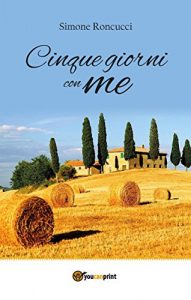 Baixar Cinque giorni con me pdf, epub, eBook