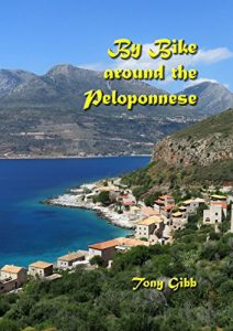Baixar By Bike around the Peloponnese: A cycle tour of the Peloponnesian Peninsula (English Edition) pdf, epub, eBook
