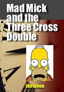 Baixar Mad Mick and the Three Cross Double (English Edition) pdf, epub, eBook