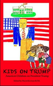 Baixar Kids On Trump: America’s Children On President Trump (English Edition) pdf, epub, eBook