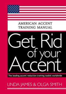 Baixar Get Rid of your Accent General American: American Accent Training Manual (English Edition) pdf, epub, eBook