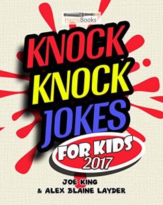 Baixar Knock Knock Jokes for Kids 2017: Hilarious Collection of Clean Jokes for Kids! (English Edition) pdf, epub, eBook