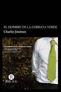 Baixar El hombre de la corbata verde (Spanish Edition) pdf, epub, eBook