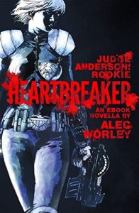 Baixar Heartbreaker (Judge Anderson: Rookie Book 1) (English Edition) pdf, epub, eBook