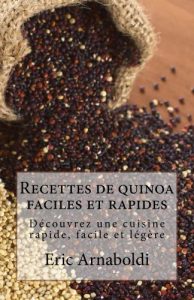 Baixar Recettes de quinoa faciles et rapides (French Edition) pdf, epub, eBook