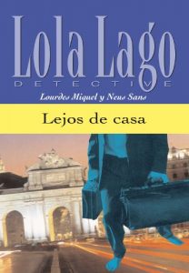 Baixar Lejos de casa (Lola Lago, detective) (Spanish Edition) pdf, epub, eBook