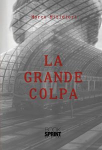 Baixar La grande colpa pdf, epub, eBook