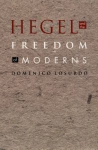 Baixar Hegel and the Freedom of Moderns (Post-Contemporary Interventions) pdf, epub, eBook