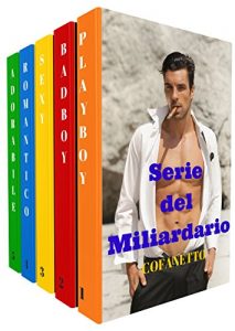 Baixar COFANETTO (5 Libri): Serie del Miliardario (La Collezione Completa) (Italian Edition) pdf, epub, eBook