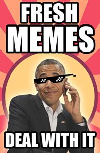 Baixar Memes: 2000+ Fresh and Funny Memes of 2017: Hilarious Memes from the New Year (Funny Memes, Jokes, and Pictures of 2017) (English Edition) pdf, epub, eBook
