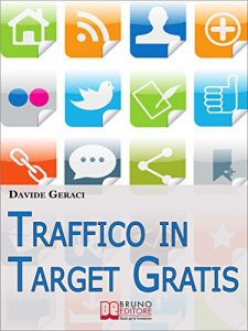 Baixar Traffico in target gratis. Metodo Passo Passo per Acquisire Clienti Mirati Velocemente e Gratuitamente. (Ebook Italiano – Anteprima Gratis): Metodo Passo … Clienti Mirati Velocemente e Gratuitamente pdf, epub, eBook