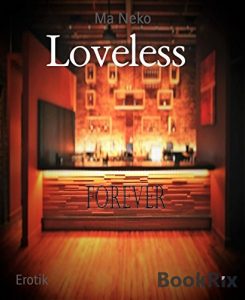 Baixar Loveless: Forever 1 / Gay Romance (German Edition) pdf, epub, eBook