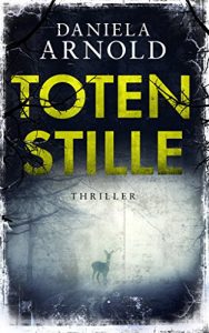 Baixar Totenstille: Thriller (German Edition) pdf, epub, eBook