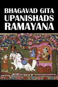 Baixar The Bhagavad Gita, The Upanishads, and The Ramayana [Annotated] (Civitas Library Classics) (English Edition) pdf, epub, eBook
