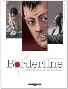 Baixar Borderline – tome 1 – tome 1 (Grand Angle) pdf, epub, eBook