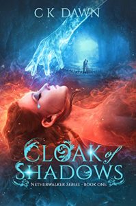 Baixar Cloak of Shadows: a YA Coming of Age Urban Fantasy Novel (The Netherwalker Series Book 1) (English Edition) pdf, epub, eBook