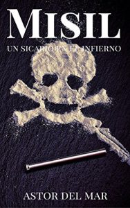 Baixar Misil: Un sicario en el infierno (Spanish Edition) pdf, epub, eBook